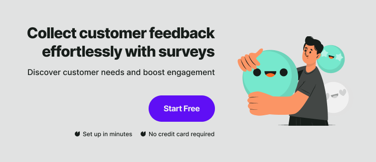 A banner that promotes collecting customer feedback effortlessly with surveys